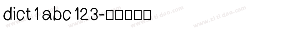 dict1 abc123字体转换